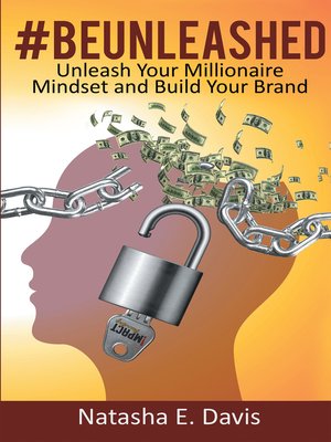 cover image of Unlease Your Millionaire Mindset and Build Your Brand